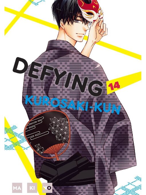Title details for Defying Kurosaki-kun, Volume 14 by MAKINO - Wait list